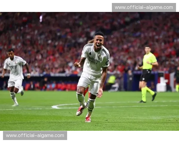 维尼修斯内切爆射破门，皇马开场15分钟打破僵局